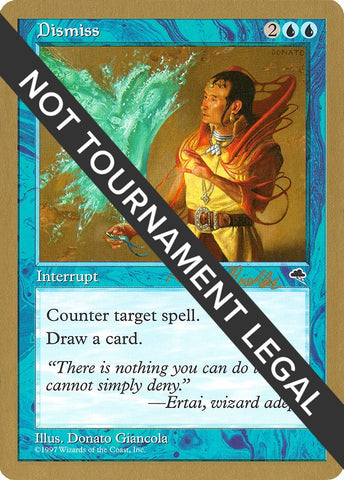 Image for Dismiss - 1998 Randy Buehler (TMP) [World Championship Decks]