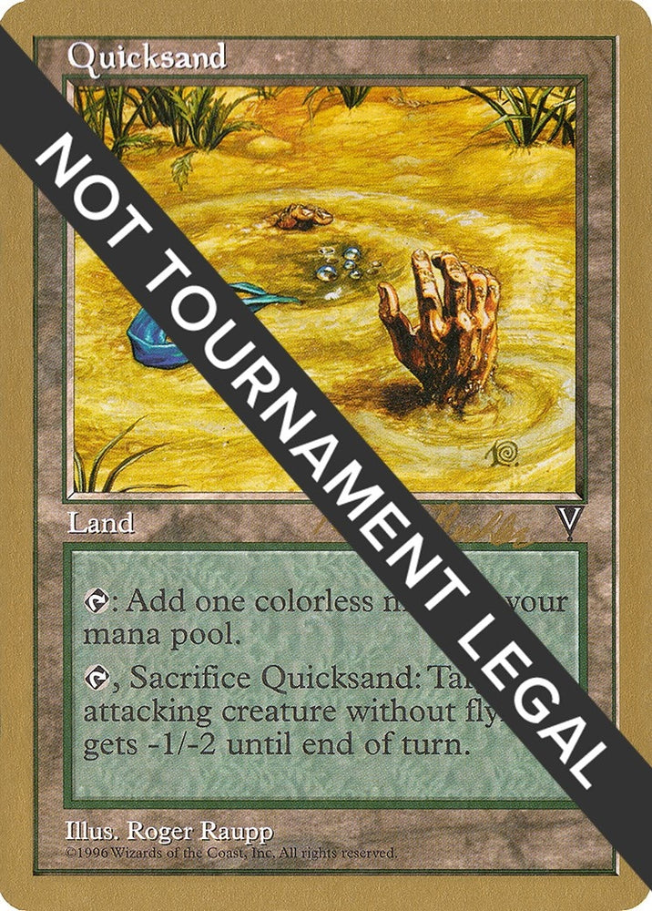 Image for Quicksand - 1998 Randy Buehler (VIS) - Magic: The Gathering