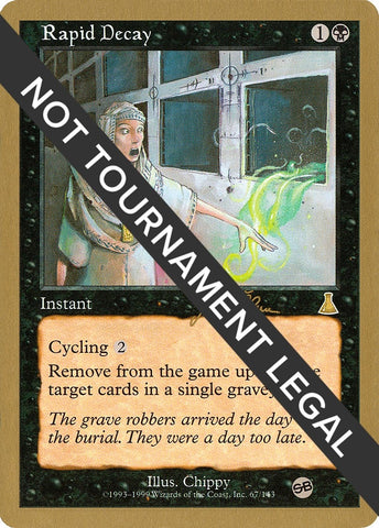 Image for Rapid Decay - 1999 Jakub Slemr (UDS) (SB) [World Championship Decks]