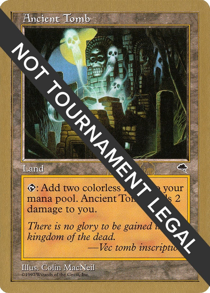 Image for Ancient Tomb - 1999 Mark Le Pine (TMP) [World Championship Decks]