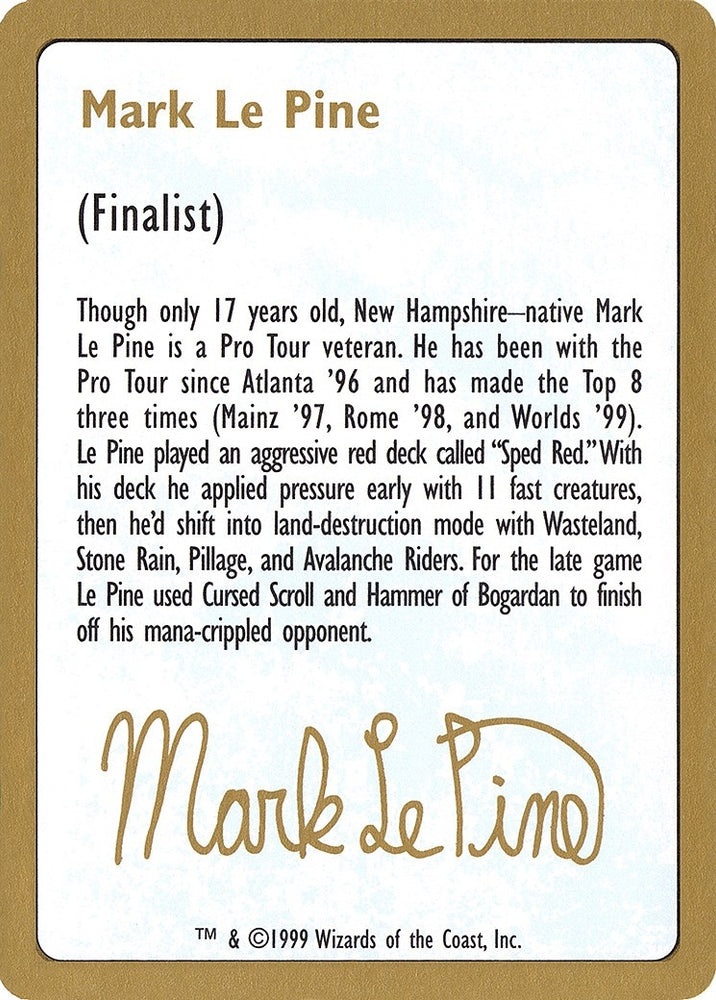 Image for 1999 Mark Le Pine Biography Card [World Championship Decks]