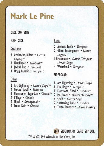 Image for 1999 Mark Le Pine Decklist Card [World Championship Decks]