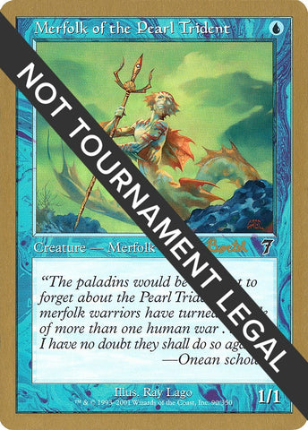 Image for Merfolk of the Pearl Trident - 2001 Alex Borteh (7ED) [World Championship Decks]