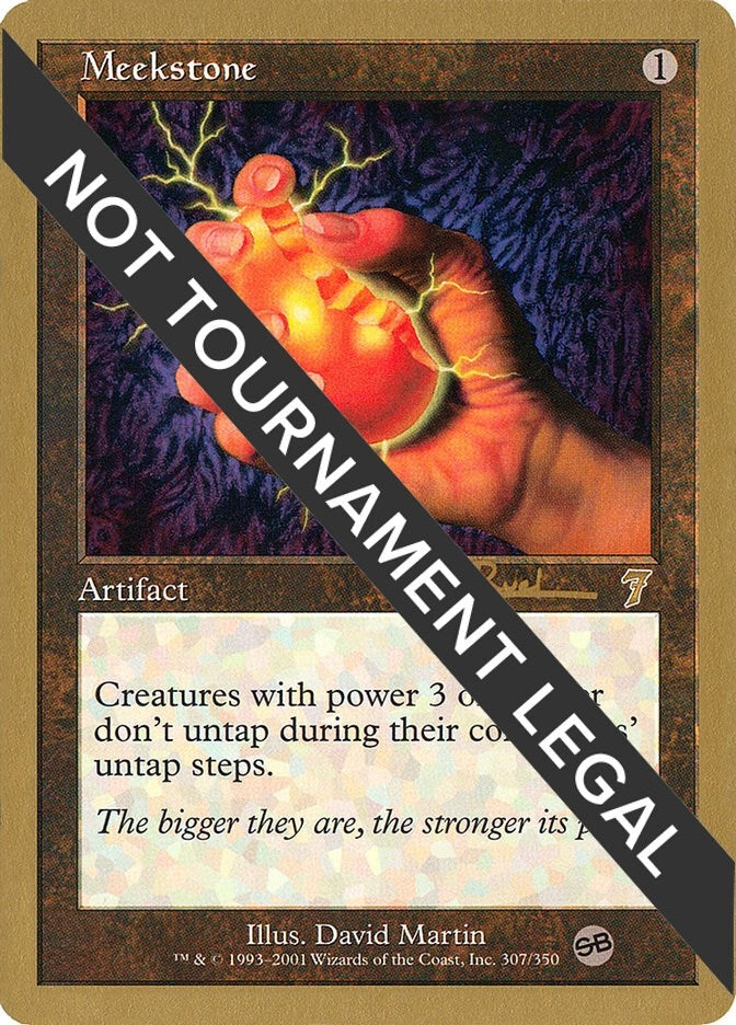 Image for Meekstone - 2001 Antoine Ruel (7ED) (SB) [World Championship Decks]