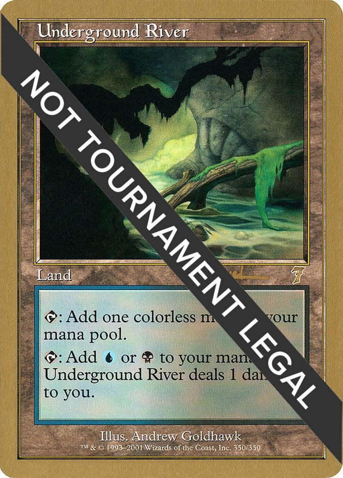 Image for Underground River - 2001 Antoine Ruel (7ED) [World Championship Decks]