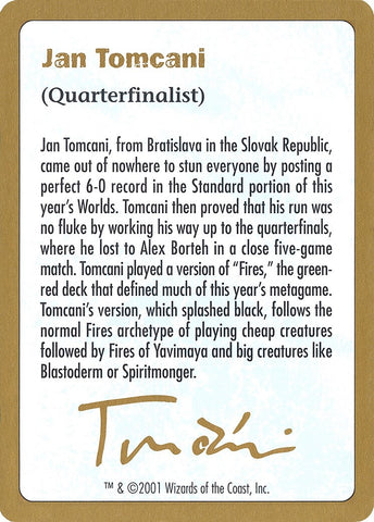 Image for 2001 Jan Tomcani Biography Card [World Championship Decks]