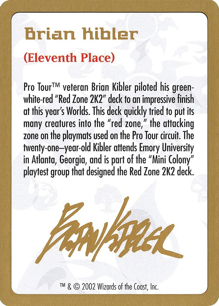 Image for 2002 Brian Kibler Biography Card [World Championship Decks]
