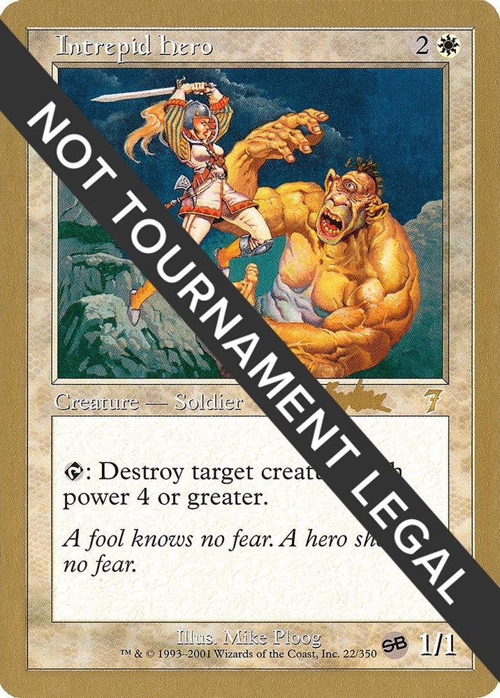Image for Intrepid Hero - 2002 Brian Kibler (7ED) (SB) [World Championship Decks]