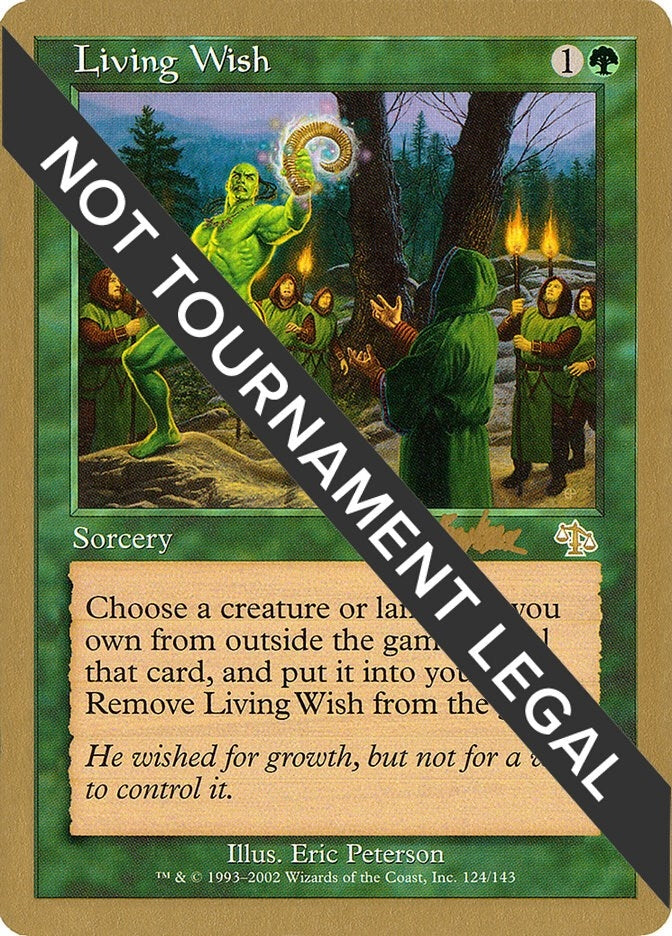 Image for Living Wish - 2002 Brian Kibler (JUD) [World Championship Decks]