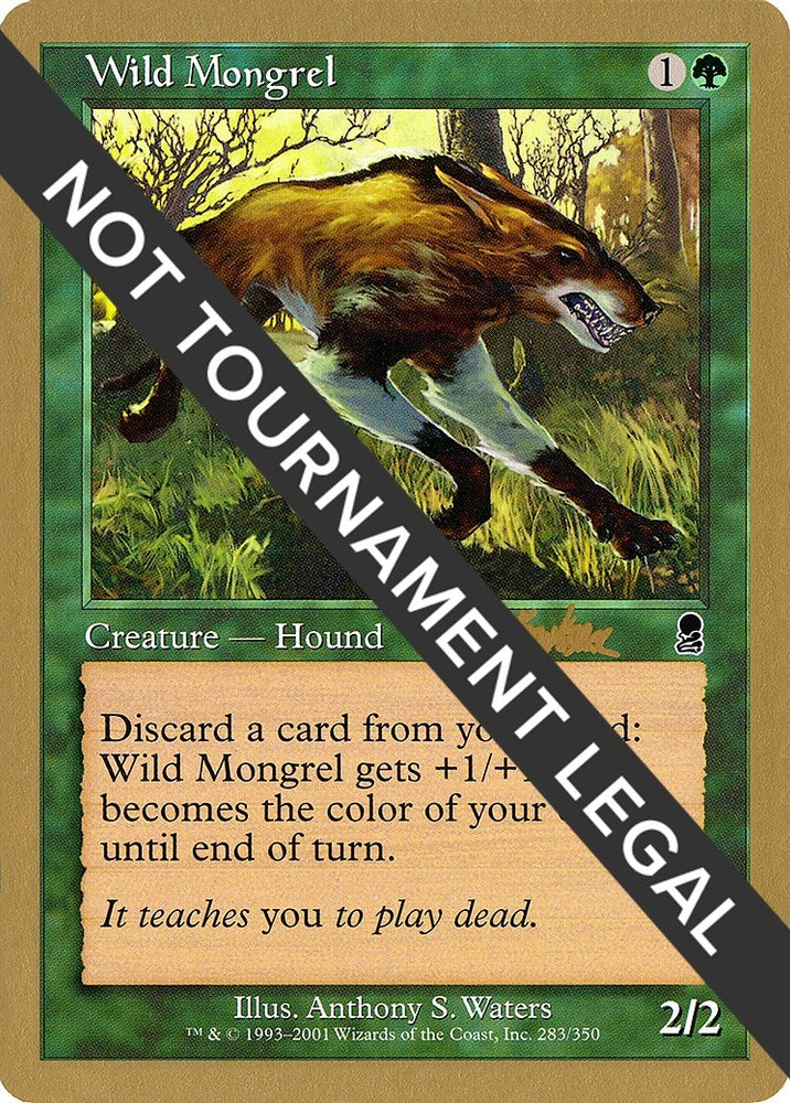 Image for Wild Mongrel - 2002 Brian Kibler (ODY) [World Championship Decks]