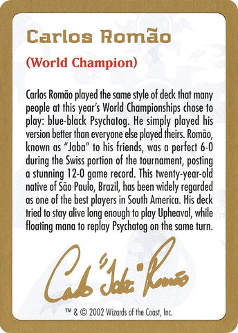 Image for 2002 Carlos Romao Biography Card [World Championship Decks]