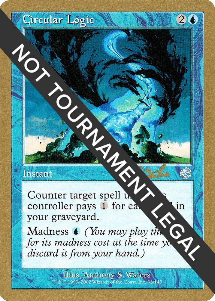 Image for Circular Logic - 2002 Carlos Romao (TOR) [World Championship Decks]