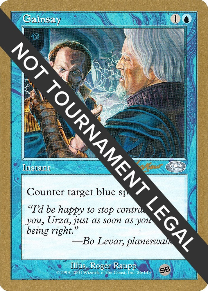 Image for Gainsay - 2002 Sim Han How (PLS) (SB) [World Championship Decks]