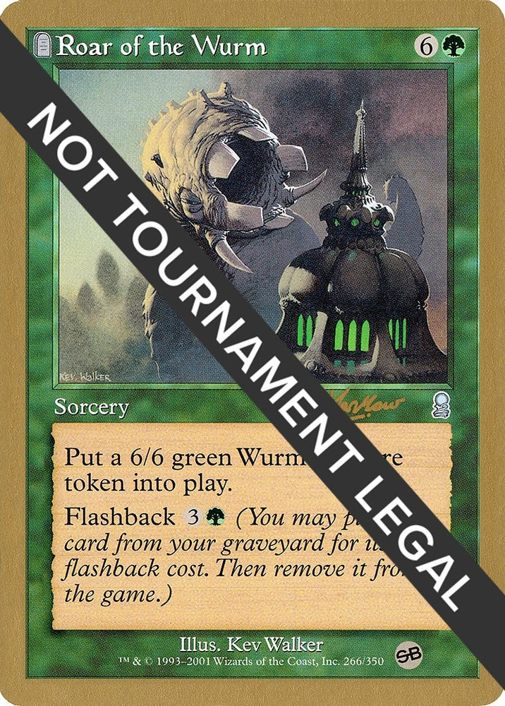 Image for Roar of the Wurm - 2002 Sim Han How (ODY) (SB) [World Championship Decks]