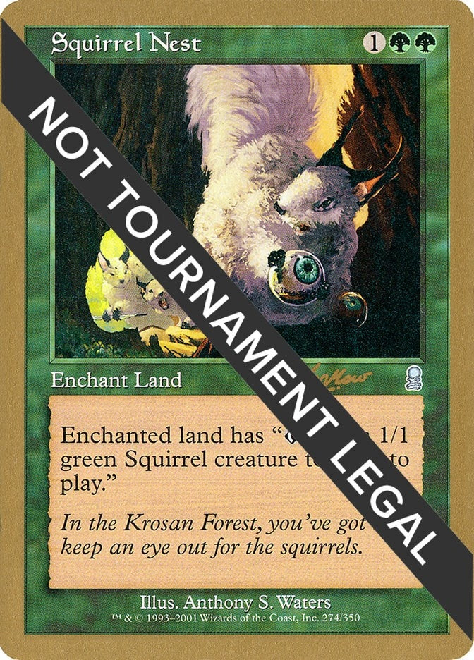 Image for Squirrel Nest - 2002 Sim Han How (ODY) [World Championship Decks]