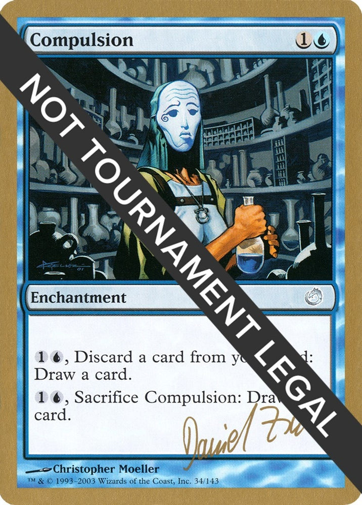 Image for Compulsion - 2003 Daniel Zink (TOR) [World Championship Decks]