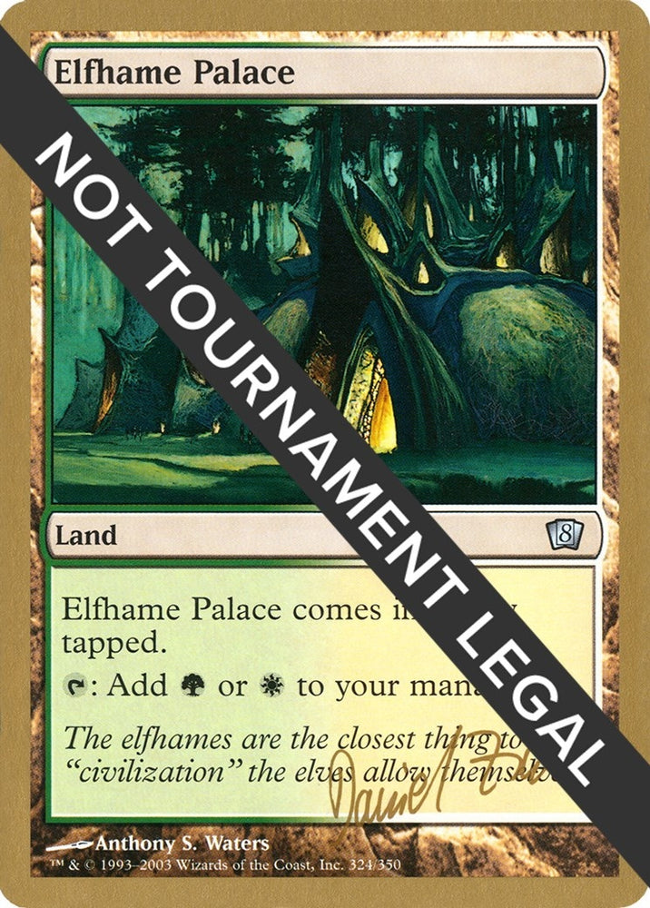 Image for Elfhame Palace - 2003 Daniel Zink (8ED) [World Championship Decks]