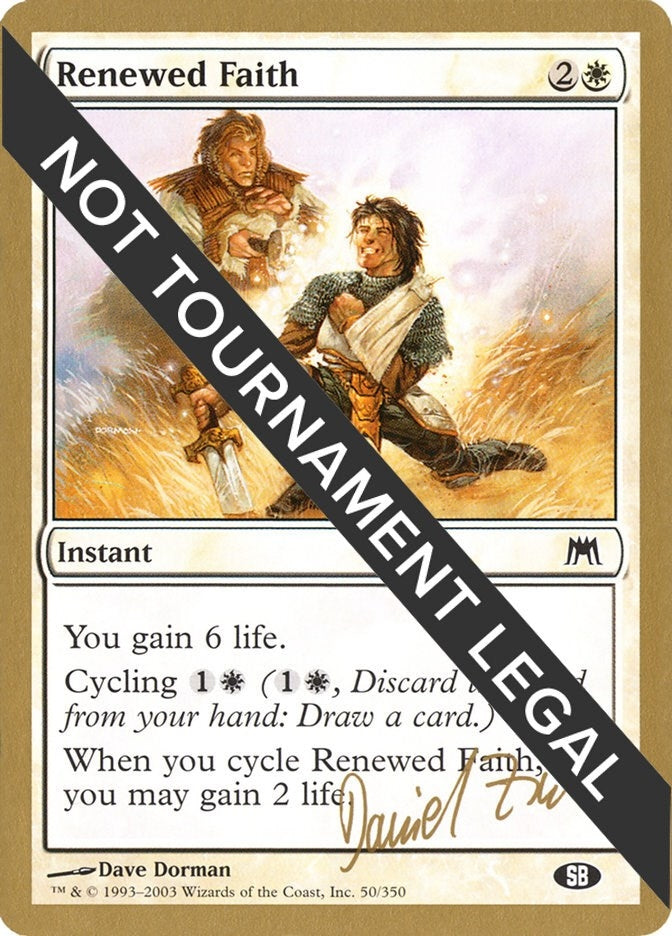 Image for Renewed Faith - 2003 Daniel Zink (ONS) (SB) [World Championship Decks]