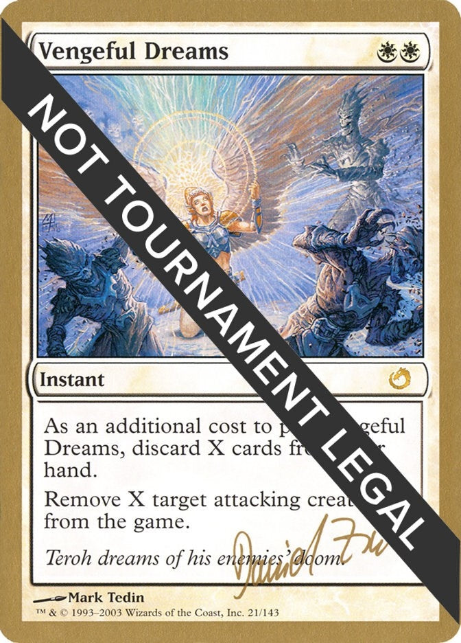 Image for Vengeful Dreams - 2003 Daniel Zink (TOR) [World Championship Decks]