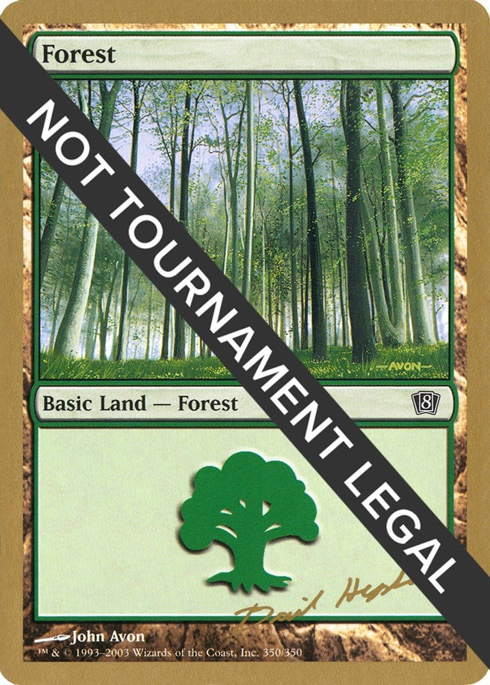 Image for Forest (350) - 2003 Dave Humpherys (8ED) [World Championship Decks]
