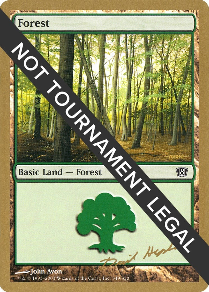 Image for Forest (349) - 2003 Dave Humpherys (8ED) [World Championship Decks]