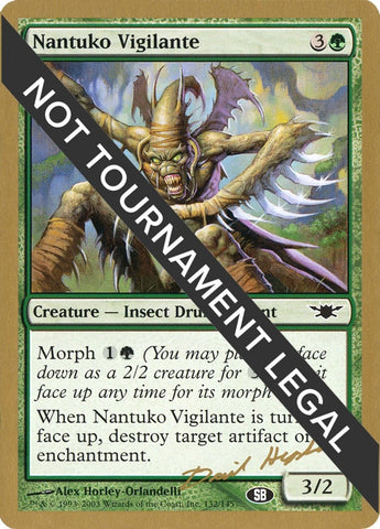 Image for Nantuko Vigilante - 2003 Dave Humpherys (LGN) (SB) [World Championship Decks]