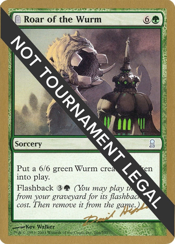 Image for Roar of the Wurm - 2003 Dave Humpherys (ODY) - Magic: The Gathering