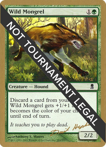 Image for Wild Mongrel - 2003 Dave Humpherys (ODY) [World Championship Decks]