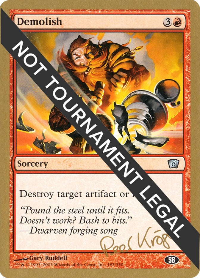 Image for Demolish - 2003 Peer Kroger (8ED) (SB) [World Championship Decks]
