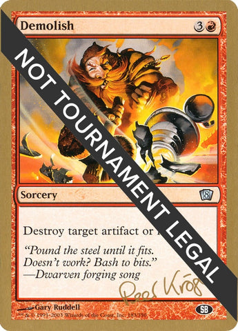 Image for Demolish - 2003 Peer Kroger (8ED) (SB) [World Championship Decks]
