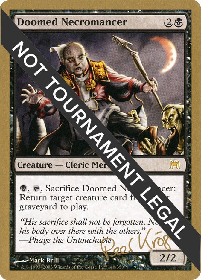 Image for Doomed Necromancer - 2003 Peer Kroger (ONS) [World Championship Decks]
