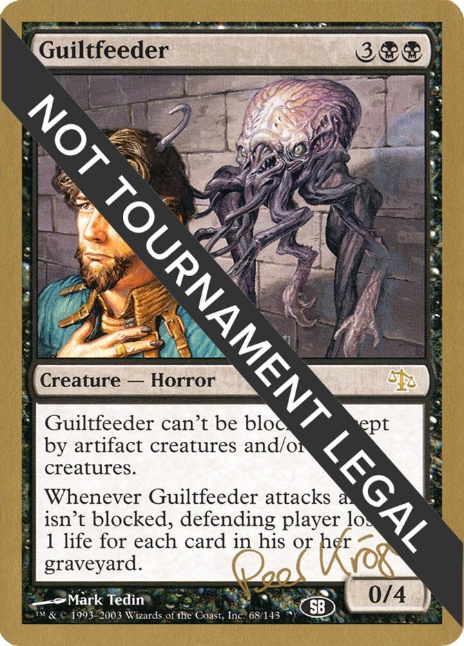 Image for Guiltfeeder - 2003 Peer Kroger (JUD) (SB) [World Championship Decks]