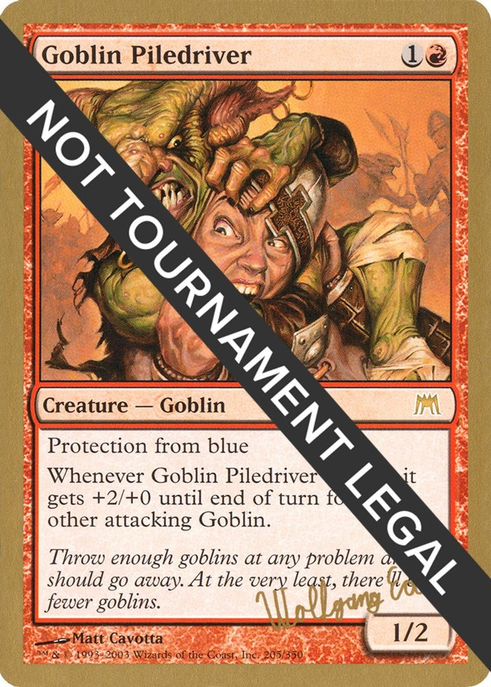 Image for Goblin Piledriver - 2003 Wolfgang Eder (ONS) [World Championship Decks]