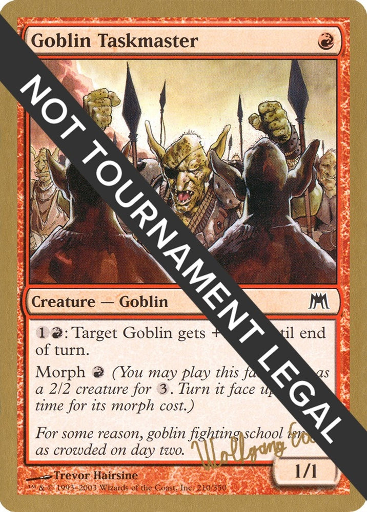 Image for Goblin Taskmaster - 2003 Wolfgang Eder (ONS) [World Championship Decks]