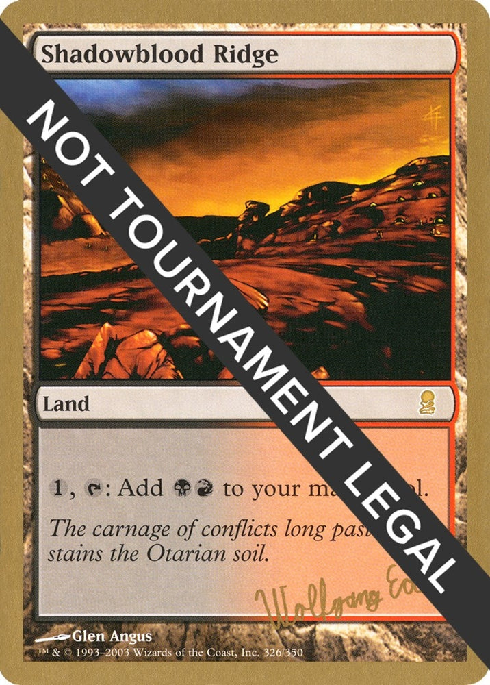 Image for Shadowblood Ridge - 2003 Wolfgang Eder (ODY) - Magic: The Gathering