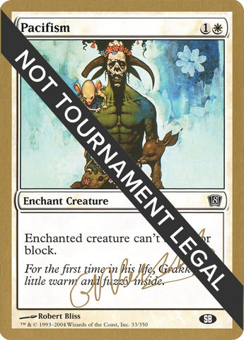 Image for Pacifism - 2004 Gabriel Nassif (8ED) (SB) [World Championship Decks]