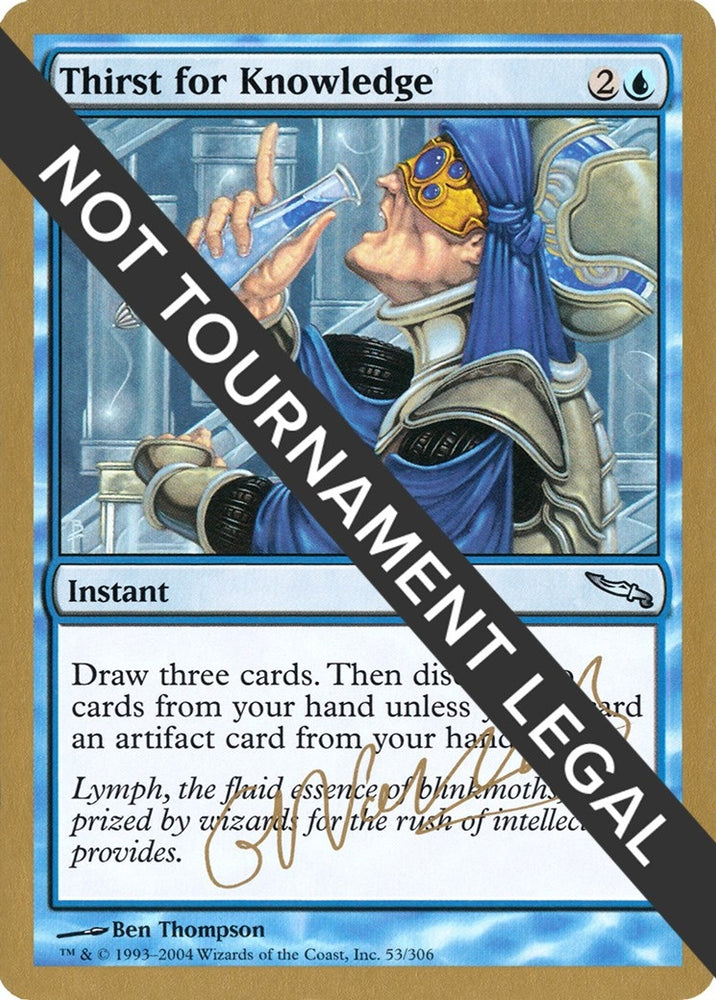 Image for Thirst for Knowledge - 2004 Gabriel Nassif (MRD) [World Championship Decks]
