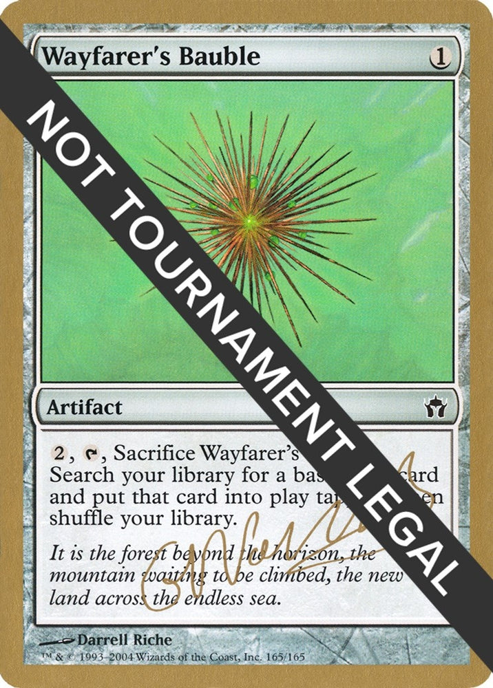 Image for Wayfarer's Bauble - 2004 Gabriel Nassif (5DN) [World Championship Decks]