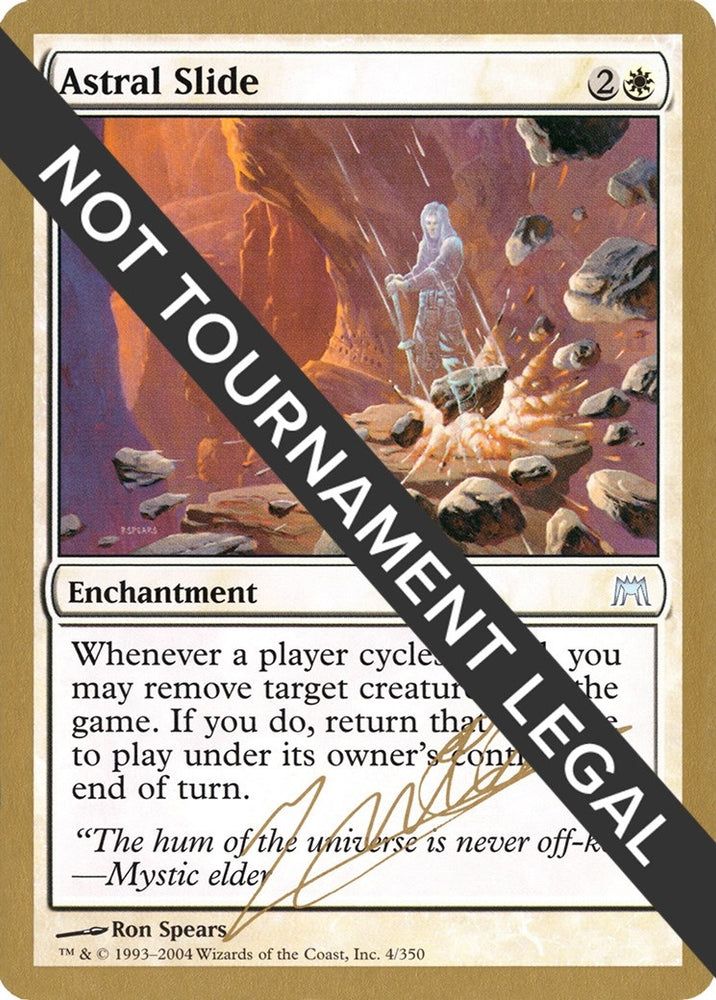Image for Astral Slide - 2004 Julien Nuijten (ONS) [World Championship Decks]