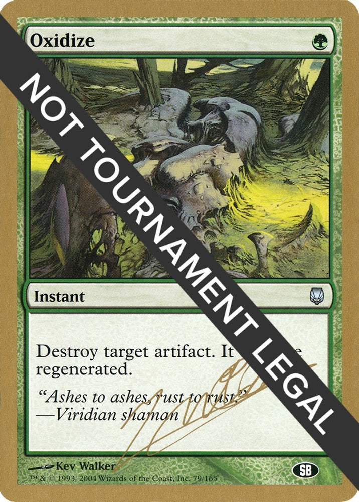 Image for Oxidize - 2004 Julien Nuijten (DST) (SB) [World Championship Decks]