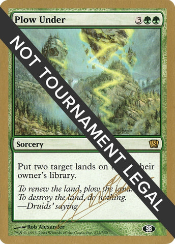Image for Plow Under - 2004 Julien Nuijten (8ED) (SB) [World Championship Decks]