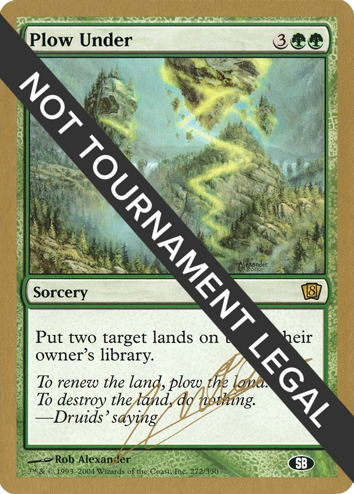 Image for Plow Under - 2004 Julien Nuijten (8ED) (SB) - Magic: The Gathering