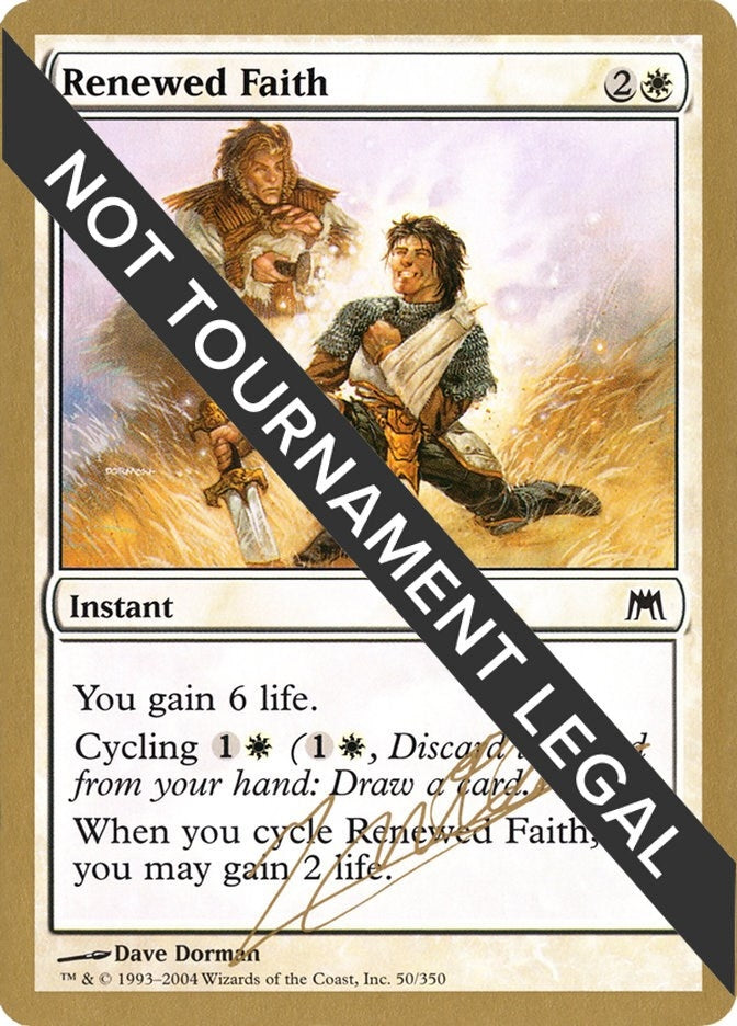 Image for Renewed Faith - 2004 Julien Nuijten (ONS) [World Championship Decks]