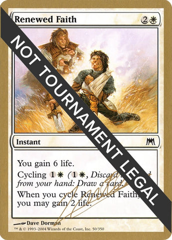 Image for Renewed Faith - 2004 Julien Nuijten (ONS) [World Championship Decks]