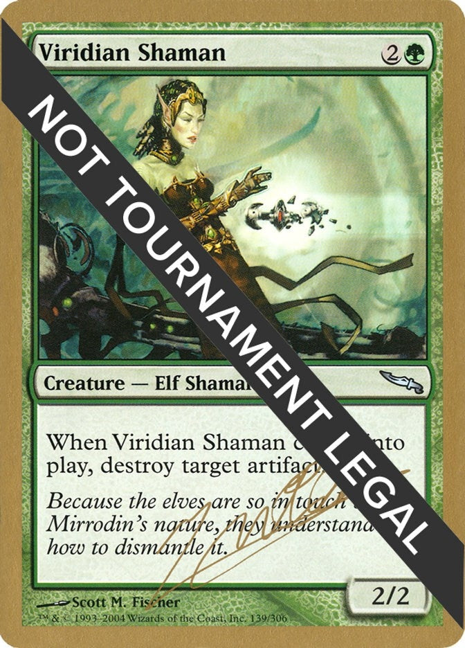 Image for Viridian Shaman - 2004 Julien Nuijten (MRD) [World Championship Decks]