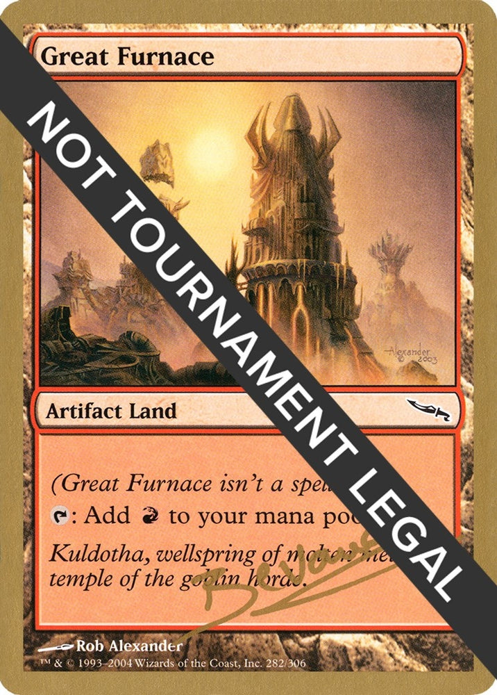 Image for Great Furnace - 2004 Manuel Bevand (MRD) [World Championship Decks]