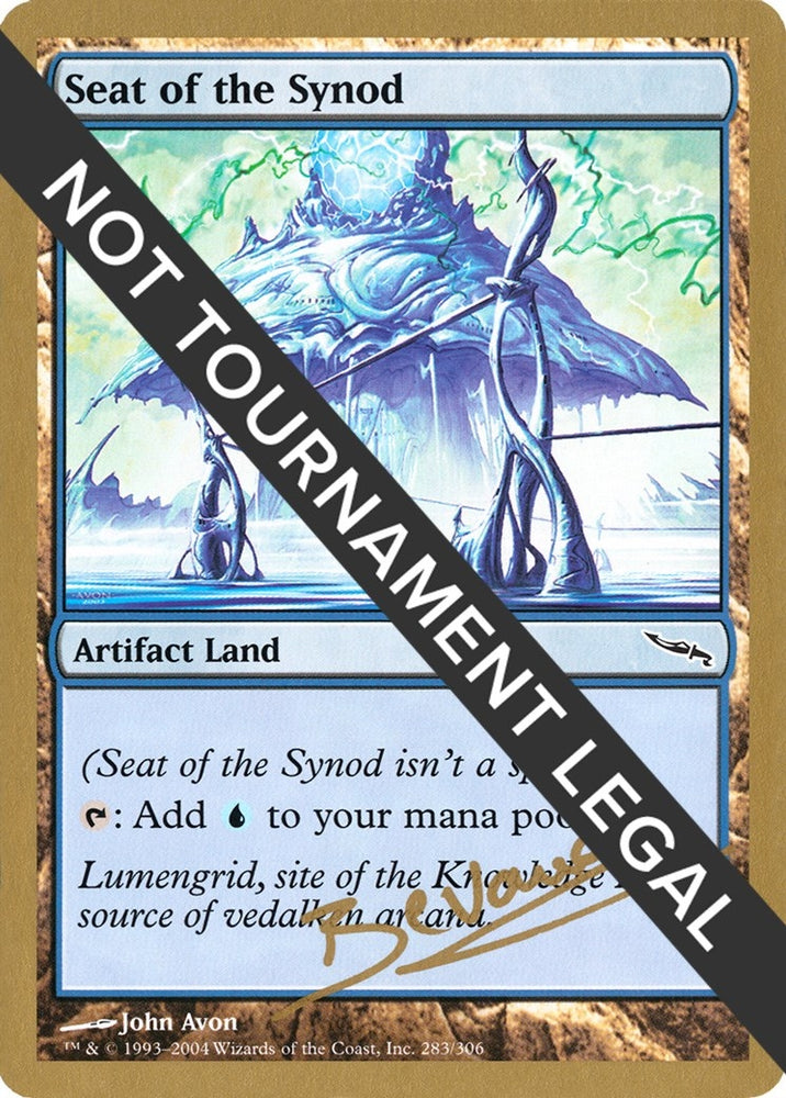 Image for Seat of the Synod - 2004 Manuel Bevand (MRD) [World Championship Decks]