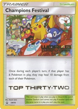 Image for Champions Festival - SM78 (World Championships 2017) [Top Thirty-Two] (SM78) [SM Promos]