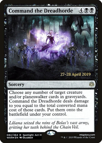 Image for Command the Dreadhorde (82) [Prerelease Cards]