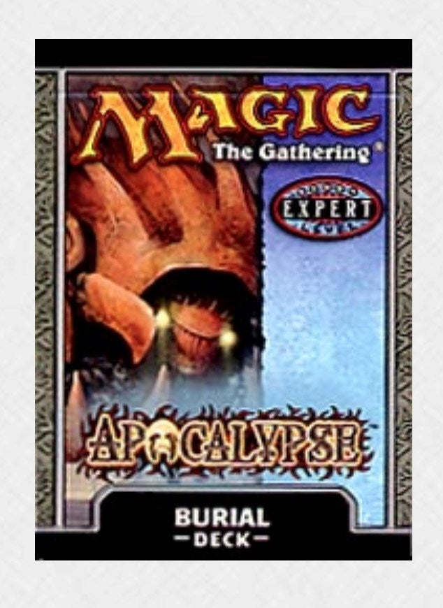 Apocalypse Theme Deck - Burial [Apocalypse]